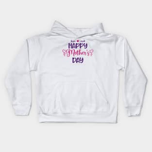 happy mothers day Kids Hoodie